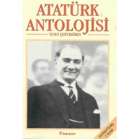 ATATÜRK ANTOLOJISI - YUSUF ÇOTUKSÖKEN