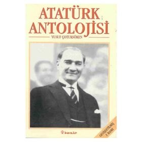ATATÜRK ANTOLOJISI - YUSUF ÇOTUKSÖKEN
