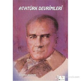 ATATÜRK DEVRIMLERI - ADNAN ÇAKMAKÇIOĞLU;FERHAN OĞUZKAN