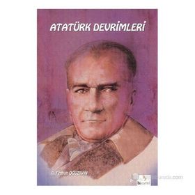 ATATÜRK DEVRIMLERI - ADNAN ÇAKMAKÇIOĞLU;FERHAN OĞUZKAN