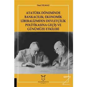 Atatürk Döneminde Bankacılık - Kolektif