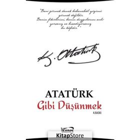 Atatürk Gibi Düşünmek - kollektif