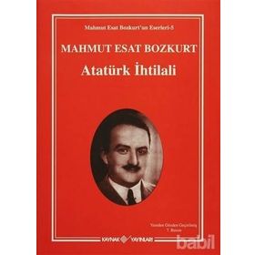 ATATÜRK İHTİLALİ I-II - MAHMUT ESAR BOZKURT