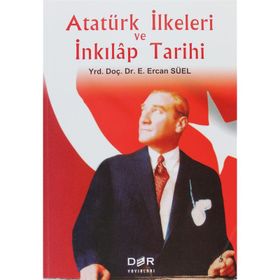 Atatürk İlkeleri ve İnkılap Tarihi - E. Ercan Süel