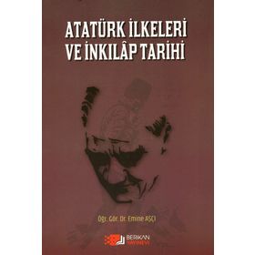 Atatürk İlkeleri Ve İnkilap Tarihi Emine Aşçı