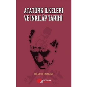 Atatürk İlkeleri Ve İnkilap Tarihi Emine Aşçı