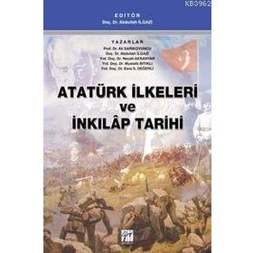 Atatürk İlkeleri ve İnkılap Tarihi - Gazi Kitabevi