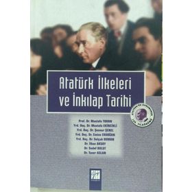 Atatürk İlkeleri ve İnkılap Tarihi - Gazi Kitabevi