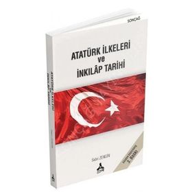 Atatürk İlkeleri ve İnkılap Tarihi - Gazi Kitabevi