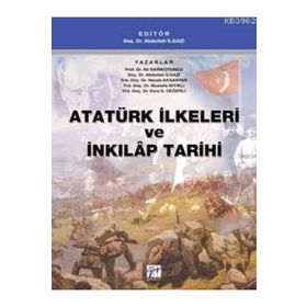Atatürk İlkeleri ve İnkılap Tarihi - Gazi Kitabevi
