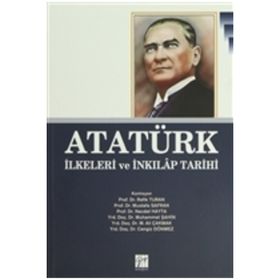 Atatürk İlkeleri ve İnkılap Tarihi - Gazi Kitabevi