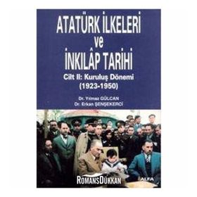 ATATÜRK İLKELERİ VE İNKILAP TARIHI II - YILMAZ GÜLCAN