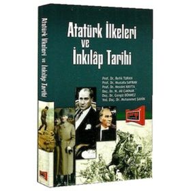 Atatürk İlkeleri ve İnkılap Tarihi ile Atatürkçülük Konularının Öğretimi - Kadir Ulusoy