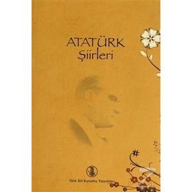 Atatürk Şiirleri - Mehmet Kaplan Necat Birinci