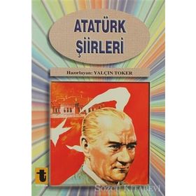 Atatürk Şiirleri - Yalçın Toker