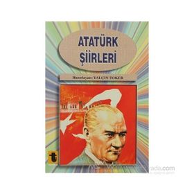Atatürk Şiirleri - Yalçın Toker