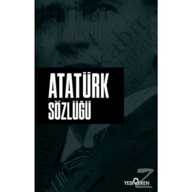 Atatürk Sözlüğü - Ahmet Seyrek