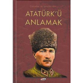 Atatürk Ü Anlamak - Faruk Çil