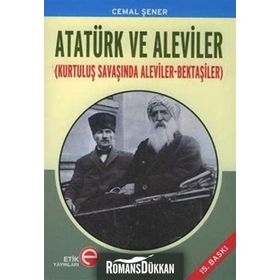ATATÜRK VE ALEVILER KURTULUŞ SAVAŞINDA ALEVILER- BEKTAŞİLER - CEMAL ŞENER