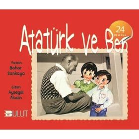 Atatürk ve Ben - Bahar Sarıkaya