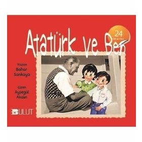 Atatürk ve Ben - Bahar Sarıkaya