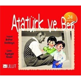 ATATÜRK VE BEN - SEVGI TANRISEVER