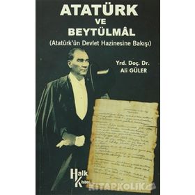 Atatürk ve Beytülmal - Ali Güler