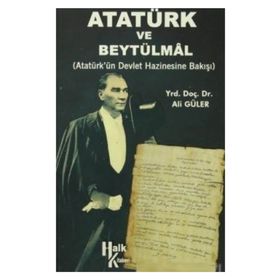 Atatürk ve Beytülmal - Ali Güler