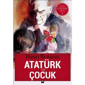 Atatürk ve Çocuklar - Turhan Uğurkan