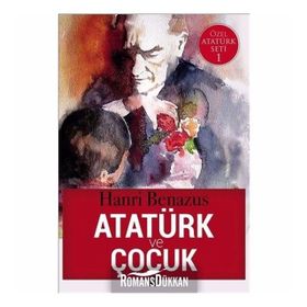 Atatürk ve Çocuklar - Turhan Uğurkan