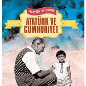 Atatürk ve Cumhuriyet Halk Fırkası - Kahraman Yusufoğlu