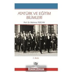 ATATÜRK VE EĞİTİM BILIMLERI - MAHMUT TEZCAN