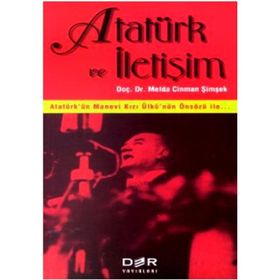 ATATÜRK VE İLETİŞİM - MELDA CINMAN ŞİMŞEK