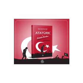 Atatürk ve Kurtuluş Destanı - Yusuf Değirmenci