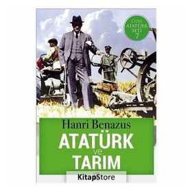 Atatürk ve Tarım / Hanri Benazus / İleri Yayınları