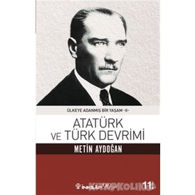 ATATÜRK VE TÜRK DEVRIMI - NURER UĞURLU