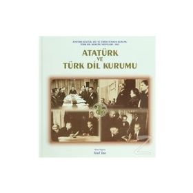 Atatürk ve Türk Dil Kurumu - Nail Tan