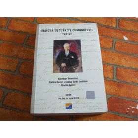 ATATÜRK VE TÜRKIYE CUMHURIYETI TARIHI ARAŞTIRMALARI I - NURI KÖSTÜKLÜ
