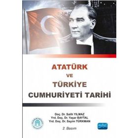 Atatürk ve Türkiye Cumhuriyeti Tarihi - Kolektif