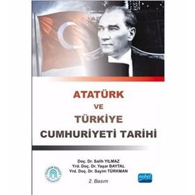 Atatürk ve Türkiye Cumhuriyeti Tarihi - Kolektif