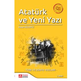 Atatürk ve Yeni Yazıyla Okuma Yazma - Pegem Akademi Yayıncılık