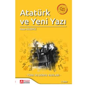 Atatürk ve Yeni Yazıyla Okuma Yazma - Pegem Akademi Yayıncılık