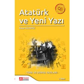 Atatürk ve Yeni Yazıyla Okuma Yazma - Pegem Akademi Yayıncılık