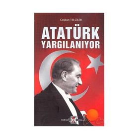 ATATÜRK YARGILANIYOR - GENEL