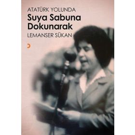 Atatürk Yolunda Suya Sabuna Dokunarak - Lemanser Sükan