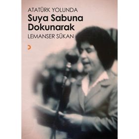 Atatürk Yolunda Suya Sabuna Dokunarak - Lemanser Sükan