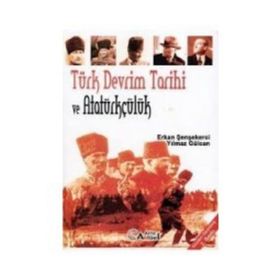 ATATÜRKÇÜLÜK VE DEVRIM TARIHI - HAYRETTIN ŞAHİN;ERKAN ŞENŞEKERCİ