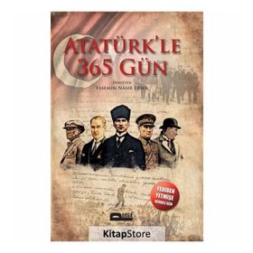 Atatürk'le 365 Gün - Kolektif