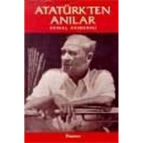 ATATÜRK'TEN ANILAR - KEMAL ARIBURNU