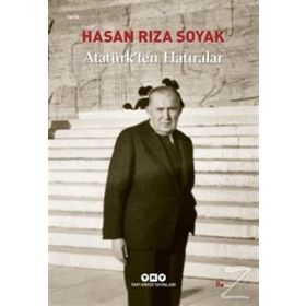ATATÜRKTEN HATIRALAR - HASAN RIZA SOYAK